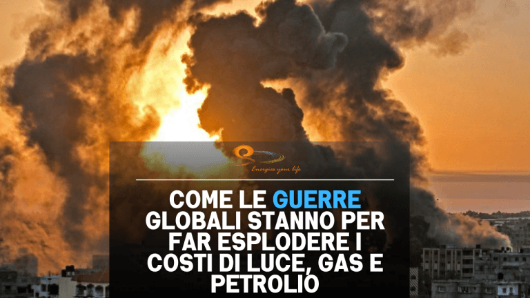 Le guerre globali stanno per far esplodere i costi di luce, gas e petrolio — perché ora investire in fotovoltaico conviene più che mai.