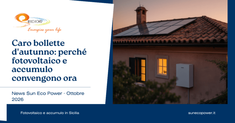 Caro bollette d’autunno: perché fotovoltaico e accumulo convengono ora